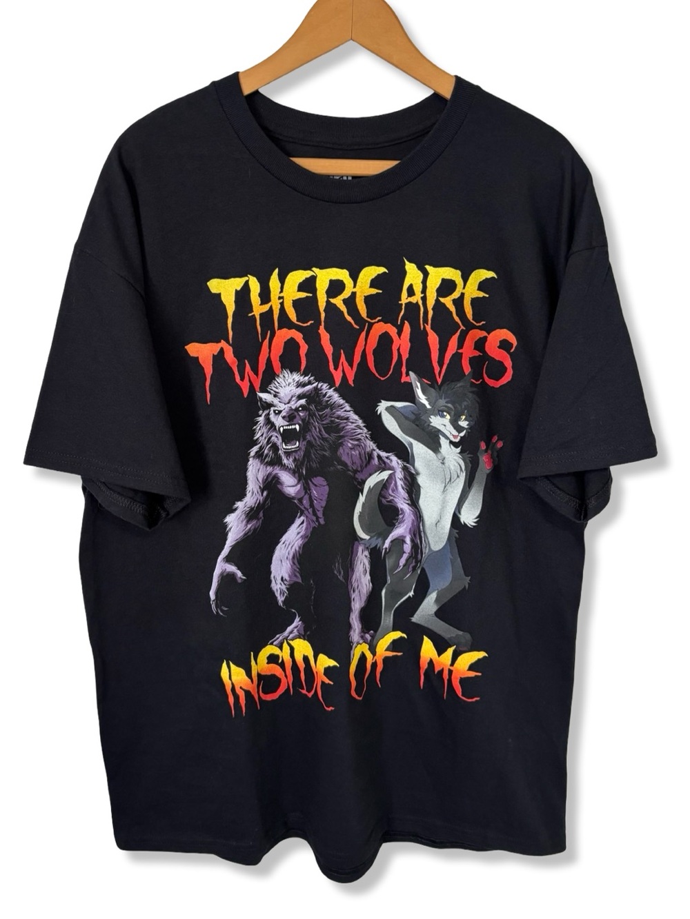 There Are Two Wolves Inside Of Me' Humor T-Shiry
